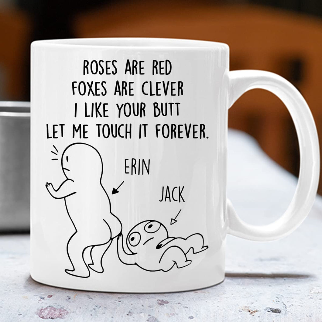 Personalized Funny Mug Just In Case No One Told You Today Mug Nice Butt Mug Best Gifts To Friends Ceramic Coffee Mug Gifts For Anniversary Birthday Gifts Christmas Gifts